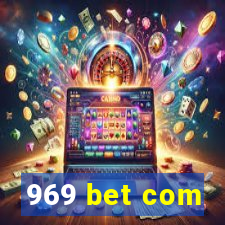 969 bet com